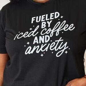 Fueled by Iced Coffee and Anxiety Black Graphic Short Sleeve Tee Women's Large